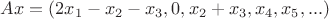 $Ax=(2x_1-x_2-x_3,0,x_2+x_3,x_4,x_5,...)$