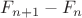 $F_{n+1}-F_n$