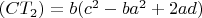 $(CT_2)=b(c^2-ba^2+2ad)$