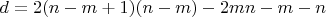 $d=2(n-m+1)(n-m)-2mn-m-n$