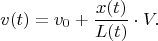 $$v(t)=v_0+{x(t)\over L(t)}\cdot V.$$