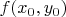 $f(x_0,y_0)$