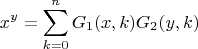 $$x^y=\sum\limits_{k=0}^n G_1(x,k)G_2(y,k)$$