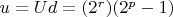 $u =Ud=(2^r)(2^p-1) $