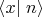 $\left\langle x\right\rvert\left. n\right\rangle$