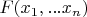 $F(x_1,...x_n)$