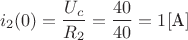 $$i_2(0)=\frac{U_c}{R_2}=\frac{40}{40}=1[\text{A}]$$