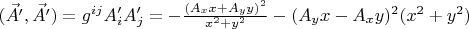 $(\vec{A'},\vec{A'})=g^{ij}A'_iA'_j=-\frac{(A_x x+A_y y)^2}{x^2+y^2} - (A_y x-A_x y)^2(x^2+y^2)$