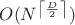$O(N^{\left\lceil\frac{D}{2}\right\rceil})$