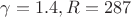 $\gamma=1.4,R=287$
