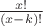 $\frac{x!}{(x-k)!} $