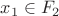$x_1\in F_2$
