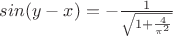 $sin(y-x) = -\frac{1}{\sqrt{1 + \frac{4}{\pi^2}}} $