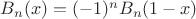 $B_n(x)=(-1)^nB_n(1-x)$