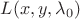 $\[
L(x,y,\lambda _0 )
\]
$