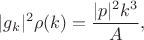 $$|g_k|^2\rho(k)=\frac{|p|^2k^3}{A},$$