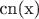 cn(x)