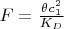 $F=\frac{\theta c_1^2}{K_D}$