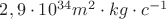 $2,9\cdot 10^{34}m^2\cdot kg\cdot c^{-1}$