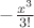 $-\frac{x^3}{3!}$