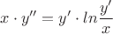 ${x}\cdot{y''} = {y'}\cdot{ln{\dfrac{y'}{x}}}$