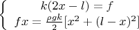 $$\left\{\begin{array}{1} k(2x-l)=f\\ fx=\frac{\rho gk}2 [x^2+(l-x)^2]\end{array}\right$$