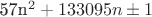 57n^{2} + 133095n \pm 1