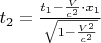 $t_2=\frac{t_1- \frac{V}{c^2} \cdot x_1}{\sqrt{1-\frac{V^2}{c^2}}}$