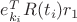 $e_{k_i}^T R(t_i) r_1$