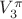 $V^\pi_3$