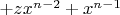 $+zx^{n-2}+x^{n-1}$
