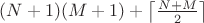 $(N+1)(M+1)+\left\lceil\frac{N+M}{2} \right\rceil$