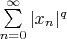 $\sum\limits_{n = 0}^{\infty} {|x_n|^q}$