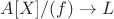 $A[X]/(f) \to L$