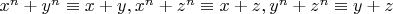 $x^n+y^n \equiv x+y, x^n+z^n \equiv x+z, y^n+z^n \equiv y+z$