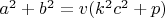 $a^2+b^2=v(k^2c^2+p)$