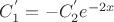 $C_1^{'}=-C_2^{'}e^{-2x}$