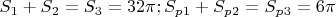 $S_1+S_2=S_3=32\pi; S_p_1+S_p_2=S_p_3=6\pi