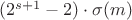 $(2^{s+1}-2)\cdot \sigma(m)$