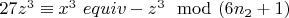 $27z^3\equiv x^3\ equiv- z^3\mod (6n_2 +1)$