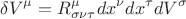 $$\delta V^{\mu}=R^{\mu}_{\sigma \nu \tau}dx^{\nu} dx^{\tau} dV^{\sigma}$$