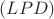 $(LPD)$
