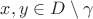 $x, y\in D\setminus \gamma$