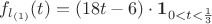 $f_{l_{(1)}}(t)=(18t-6)\cdot \mathbf{1}_{0 < t < \frac{1}{3}}$