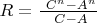 $R= \frac {\ C^n-A^n} {\ C-A}$