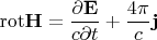$$
{\rm rot} {\bf H}=\frac{\partial{\bf E}}{c \partial t} + \frac{4\pi}{c}{\bf j}
$$