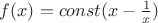 $f(x)=const(x-\frac{1}{x})$