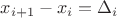 $x_{i+1}-x_i=\Delta \x_i$