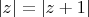 $|z| = |z+1|$