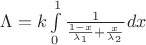 $\Lambda=k\int\limits_{0}^{1}\frac{1}{\frac{1-x}{\lambda_1}+\frac{x}{\lambda_2}}dx$